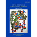 Democratizing Forest Governance in India