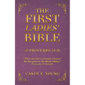 The First Ladies' Bible: Proverbs 31