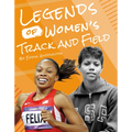 Legends of Women's Track and Field