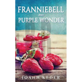 Franniebell and Purple Wonder
