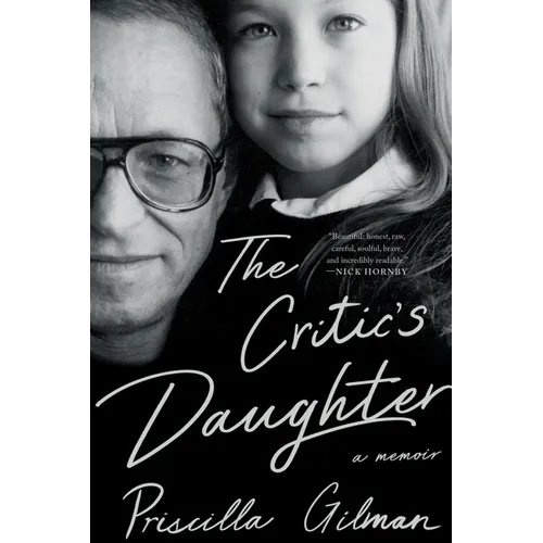 The Critic's Daughter: A Memoir