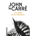 La Canción de Los Misioneros (Novela) / The Mission Song (a Novel)