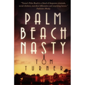 Palm Beach Nasty