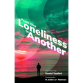 From One Loneliness To Another