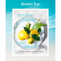Sunshine, Lemons and Sea Salt: A Celebration of Modern Coastal Home Cooking