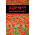 Basque Poppies: Survival Under the Swastika