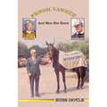 Fresh Yankee and Men She Knew