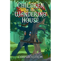 Children of the Wandering House