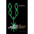 Music, Analysis, Experience: New Perspectives in Musical Semiotics