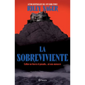 La Sobreviviente: Callar No Borra El Pasado... Ni Una Masacre / Final Girls