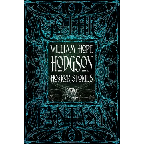 William Hope Hodgson Horror Stories