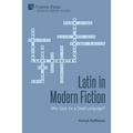 Latin in Modern Fiction: Who Says It's a Dead Language?