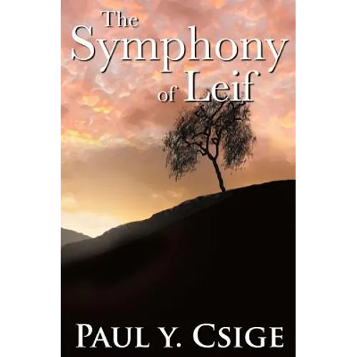 The Symphony of Leif