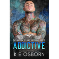 Addictive
