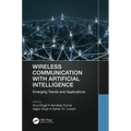 Wireless Communication with Artificial Intelligence: Emerging Trends and Applications
