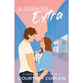 A Little Bit Extra