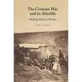 The Crimean War and its Afterlife