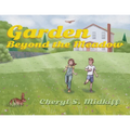 Garden Beyond the Meadow