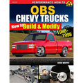 Obs Chevy Trucks 1988-1998: How to Build & Modify