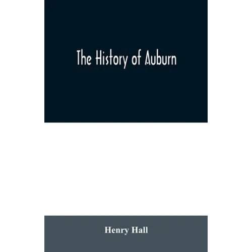 The history of Auburn