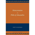 Reincarnation in Philo of Alexandria