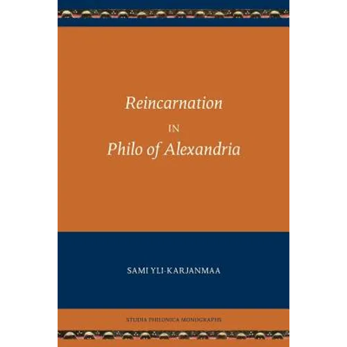 Reincarnation in Philo of Alexandria