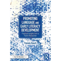 Promoting Language and Early Literacy Development: Practical Insights from a Parent Researcher