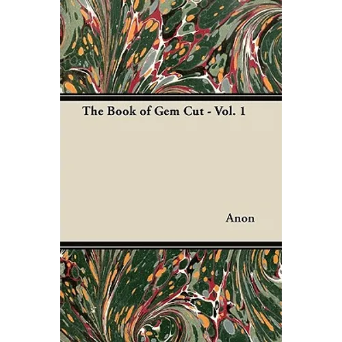 The Book of Gem Cut - Vol. 1