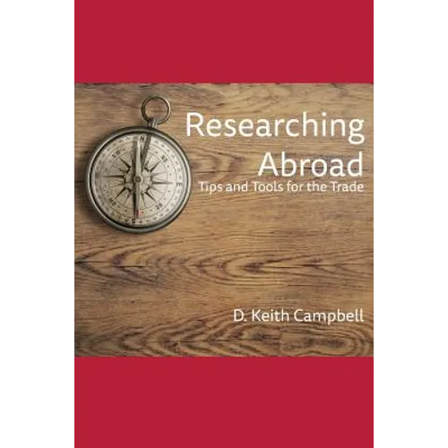 Researching Abroad: Tips and Tools for the Trade