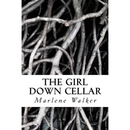 The Girl Down Cellar