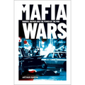 Mafia Wars: Murder, Mayhem and the Mob