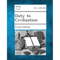 Duty to Civilization