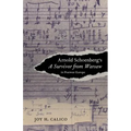 Arnold Schoenberg's a Survivor from Warsaw in Postwar Europe: Volume 17