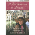 A Murmuration of Demons: A True Tale of Love, Life, Hardship, and Loss