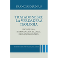 Tratado sobre la Verdadera Teologia