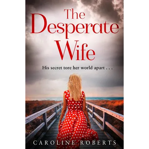 The Desperate Wife
