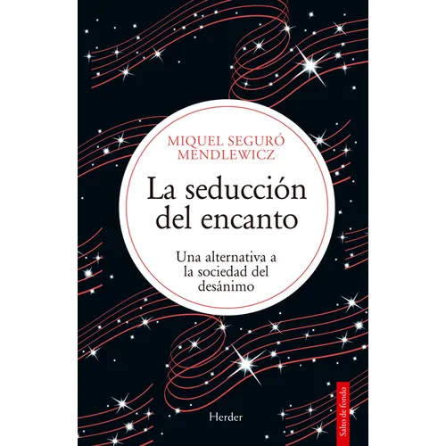 Seducción del Encanto, La
