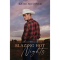 Blazing Hot Nights: The Cowboys of Bison Ridge
