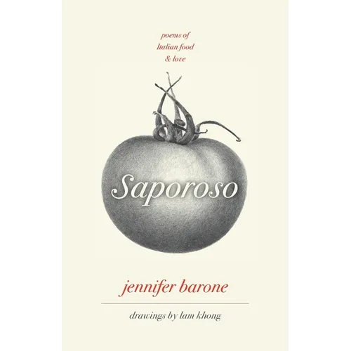 Saporoso, Poems of Italian Food and Love