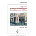 Trajectoires de commerçants nord-africains dans le département du Rhône: 1945-1985