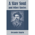 A Slav Soul and Other Stories