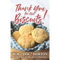 Thank You For the Biscuits