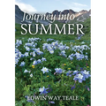Journey into Summer: A Naturalist's Record of a 19,000-mile Journey through the North American Summer