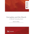 Corruption and the Church: A Brief Introduction