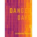 Danger Days