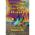 Singing in the Rain: The Definitive Story of Woodstock at Fifty
