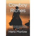Cowboy Riches: $900 a month cowboy Joe Garth wins over $4 million in he Texas lottery - how long will it last?