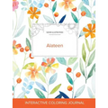 Adult Coloring Journal: Alateen (Safari Illustrations, Springtime Floral)