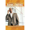 Practical Approach to Bank Lending