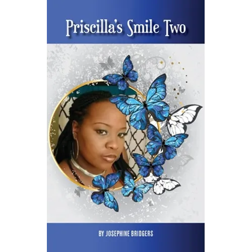 Priscilla's Smile Two